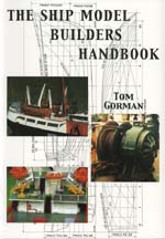 gorman t. - the ship model builders handbook