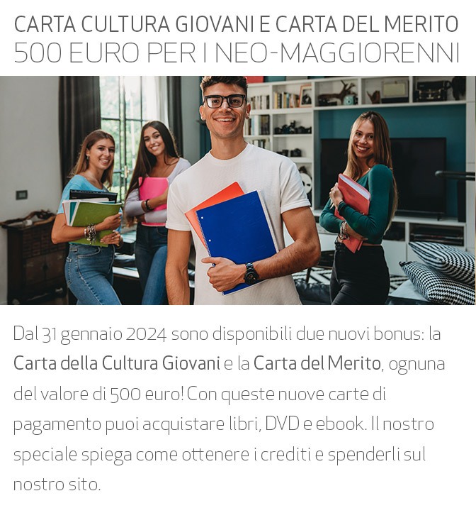 Carta Cultura Giovani E Carta Del Merito: 500 Euro Spendibili Per Libri ...